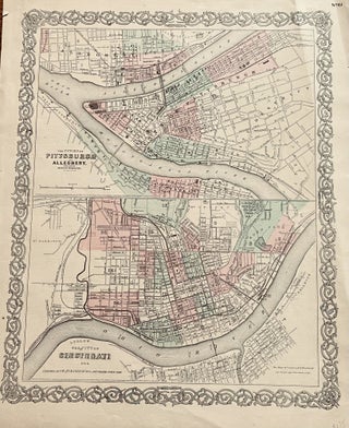 Item #33 The Cities of Pittsburgh and Allegheny The City of CINCINNATI, OHIO. G. W. Colton, C B